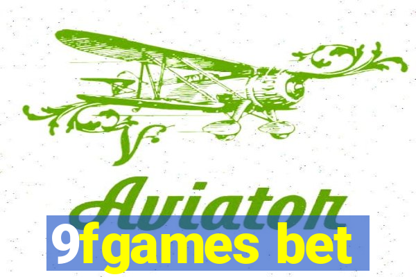9fgames bet